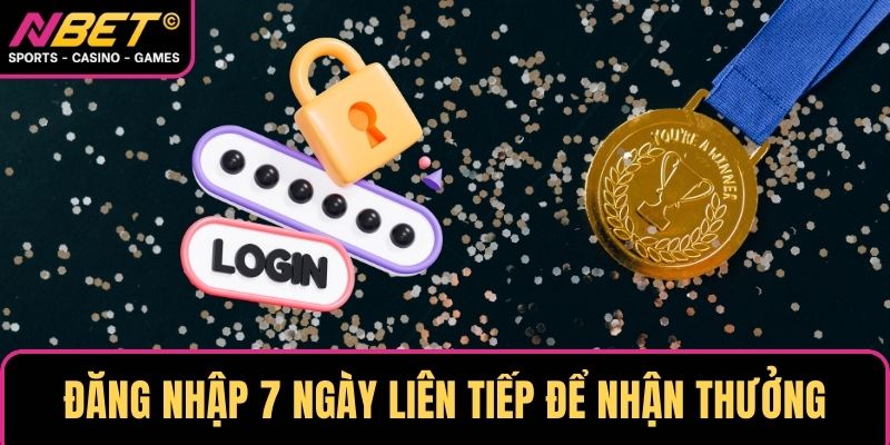 Chỉ cần đăng nhập 5 ngày liên tiếp để nhận thưởng