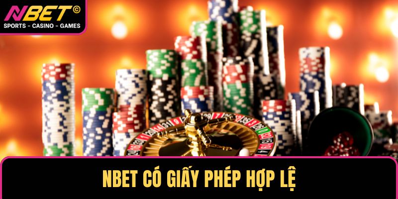 NBET có giấy phép hợp lệ
