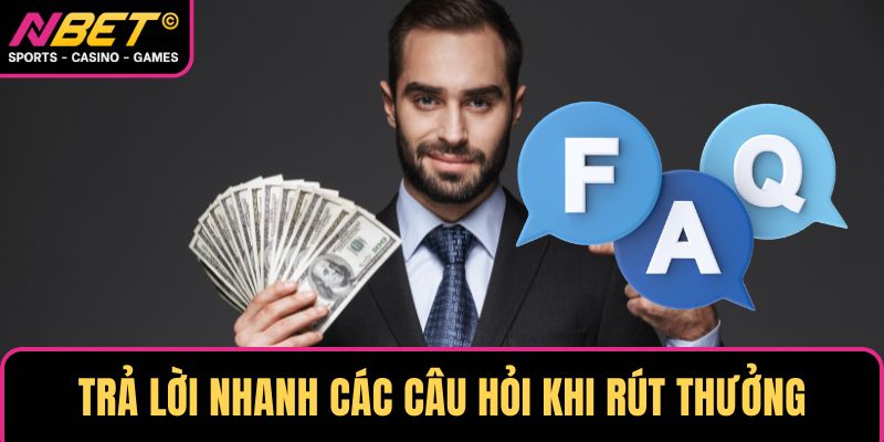 Trả lời nhanh các câu hỏi khi rút thưởng